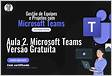 Versões antigas de Microsoft Teams Windows Uptodow